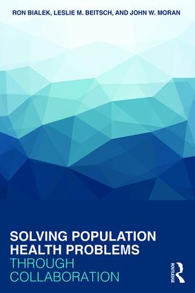 Solving Population Health Problems Through Collaboration (Paperback)